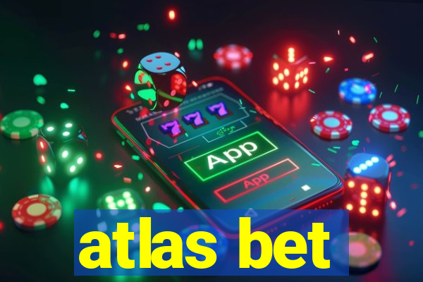 atlas bet